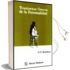 Descargar AudioLibro Trastornos Graves de Personalidad de O. F. Kernberg año 1992