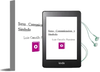 Descargar AudioLibro Sexo, Comunicacion y Simbolo de Luis Cencillo Ramirez año 1993