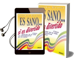 Descargar AudioLibro Es Sano si es Divertido.. de Heiko Ernst año 1993