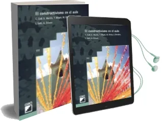 Descargar AudioLibro El Constructivismo en el Aula de Cesar Et Al. Coll año 1993