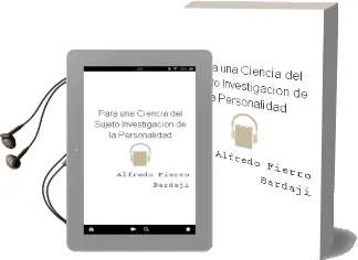 Descargar AudioLibro Para una Ciencia del Sujeto Investigacion de la Personalidad de Alfredo Fierro Bardaji año 1993