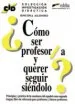 AudioLibro Como ser Profesor/A y Querer Seguir Siendolo de Encina Alonso Arija