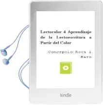 Descargar AudioLibro Lectocolor 4 Aprendizaje de la Lectoescritura a Partir del Color de Concepcio Roca I Baro año 1993