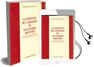 Descargar AudioLibro Enseñanza Religion en Centros Docentes a la luz Constitucion... de Antonio Martinez Blanco año 1993