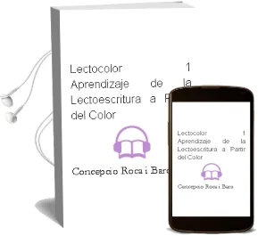 Descargar AudioLibro Lectocolor 1. Aprendizaje de la Lectoescritura a Partir del Color de Concepcio Roca I Baro año 1993