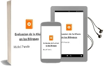 Descargar AudioLibro Evaluacion de la Afasia en los Bilingües de Michel Paradis año 1993