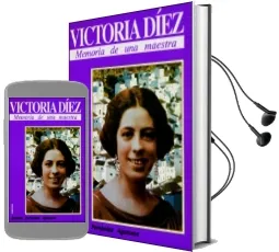 Descargar AudioLibro Victoria Diez: Memoria de una Maestra de Carmen Fernandez Aguinaco año 1993