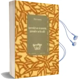 Descargar AudioLibro Aprender en la Escuela, Aprender en la Calle de Pilar Lacasa año 1994