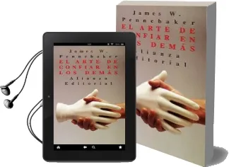 Descargar AudioLibro El Arte de Confiar en los Demas de James W. Pennebaker año 1994