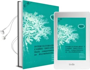 Descargar AudioLibro Interculturalidad y Cambio Educativo de Maria Rosa Elosua De Juan año 1994