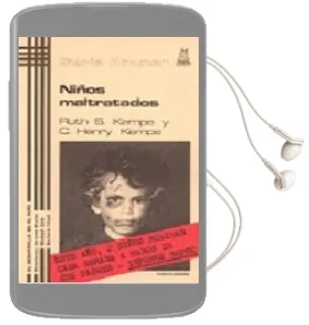 Descargar AudioLibro Niños Maltratados (5ª Ed.) de R. S. Kempe año 1994