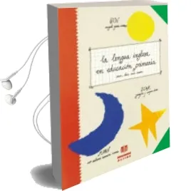 Descargar AudioLibro La Lengua Inglesa en la Educacion Primaria de Varios Autores año 1994