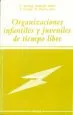 AudioLibro Organizaciones Infantiles y Juveniles de Tiempo Libre de Carles Barba Boada