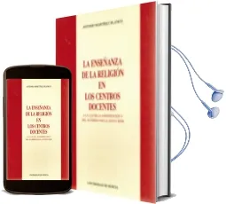 Descargar AudioLibro Enseñanza Religion Centros Docentes a la luz de la Constitucion.. . de Antonio Martinez Blanco año 1994