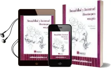 Descargar AudioLibro Sexualidad y Juventud: Guia Practica para Monitores/As de Rosa Abenoza Guardiola año 1994