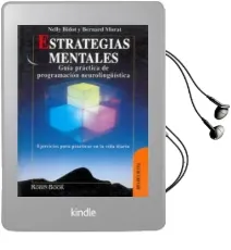 Descargar AudioLibro Estrategias Mentales: Guia Practica de Programacion Neurolingüist ica de Nelly Bidot año 1995