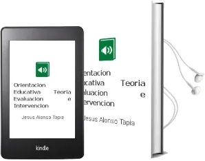 Descargar AudioLibro Orientacion Educativa: Teoria, Evaluacion e Intervencion de Jesus Alonso Tapia año 1995