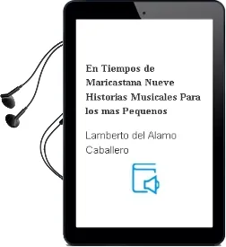 Descargar AudioLibro En Tiempos de Maricastaña: Nueve Historias Musicales para los mas Pequeños de Lamberto Del Alamo Caballero año 1995