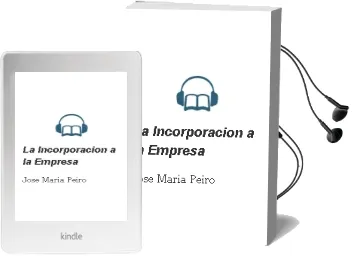 Descargar AudioLibro La Incorporacion a la Empresa de Jose Maria Peiro año 1995