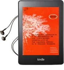 Descargar AudioLibro La Oracion Gramatical y el Desarrollo de las Capacidades Comunica Tivas de Maria Sanchez De Medina Contreras año 1995