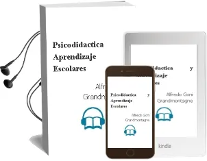 Descargar AudioLibro Psicodidactica y Aprendizaje Escolares de Alfredo Goñi Grandmontagne año 1995