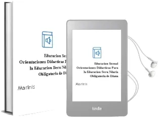 Descargar AudioLibro Educacion Sexual: Orientaciones Didacticas para la Educacion Secu Ndaria Obligatoria de Diana De Marinis año 1995