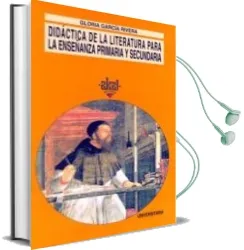 Descargar AudioLibro Didactica de la Literatura para la Enseñanza Primaria y Secundari a de Gloria Garcia Rivera año 1995
