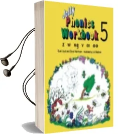 Descargar AudioLibro Jolly Phonics Workbook 5: Z, w, ng, v, oo de Varios Autores año 1995
