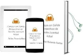 Descargar AudioLibro Callejon con Salida: Perspectivas de Nuestra Juventud Actual de Rafael Redondo Barba año 1995