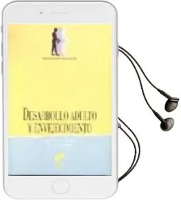 Descargar AudioLibro Desarrollo Adulto y Envejecimiento de Jose Luis Vega Vega año 1995