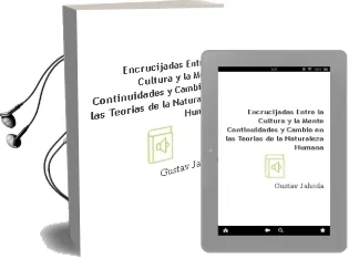 Descargar AudioLibro Encrucijadas Entre la Cultura y la Mente: Continuidades y Cambio en las Teorias de la Naturaleza Humana de Gustav Jahoda año 1995