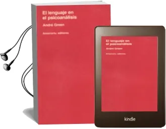 Descargar AudioLibro El Lenguaje en el Psicoanalisis de Andre Green año 1995