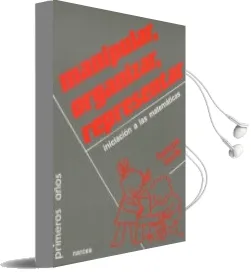 Descargar AudioLibro Manipular, Organizar, Representar: Iniciacion a las Matematicas de François Boule año 1995