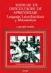 AudioLibro Manual de Dificultades de Aprendizaje: Lenguaje, Lecto-Escritura, Matematicas (3ª Ed.) de Jesus Nicasio Garcia Sanchez