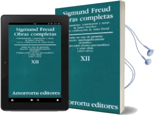 Descargar AudioLibro Obras Completas (Vol. Xii): Sobre un Caso de Paranoia Descrito au Tobiograficamente; Trabajos Sobre Tecnica... Obrastras Obras (1911-1913) de Sigmund Freud año 1995