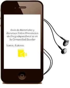 Descargar AudioLibro Guia de Materiales y Recursos Sobre Prevencion de Drogodependenci as en la Comunidad Escolar de Varios Autores año 1996
