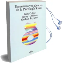 Descargar AudioLibro Escenarios y Tendencias de la Psicologia Social de Gary Collier año 1996