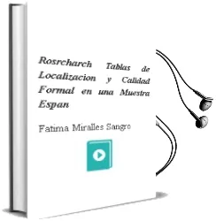 Descargar AudioLibro Rosrcharch Tablas de Localizacion y Calidad Formal en una Muestra Españ de Fatima Miralles Sangro año 1996
