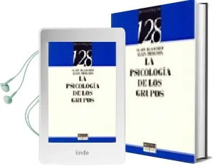 Descargar AudioLibro La Psicologia de los Grupos de A. Blanchet año 1996