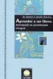 AudioLibro Aprender a ser Libres Autoayuda en Psicoterapia Integral de Ramon Carballo Sanchez