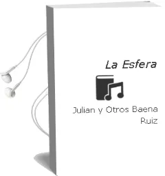Descargar AudioLibro La Esfera de Julian Y Otros Baena Ruiz año 1996