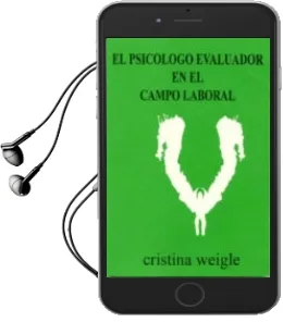 Descargar AudioLibro El Psicologo Evaluador en el Campo Laboral de Cristina Weigle año 1996