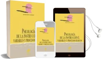 Descargar AudioLibro Psicologia de la Instruccion i: Variables y Procesos Basicos de Jesus Beltran Llera año 1996