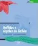 AudioLibro Anfibios e Reptiles de Galicia de Xusto Calvo Peña