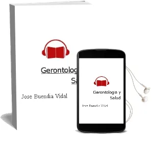 Descargar AudioLibro Gerontologia y Salud de Jose Buendia Vidal año 1996