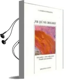 Descargar AudioLibro Por que nos Drogamos?: El Poder y Otras Adicciones, Estudio Psico Analitico de Jose Antonio Rodriguez Piedrabuena año 1996