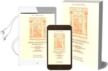 Descargar AudioLibro Prensa Pedagogica en Malaga la Revista el Instituto de Malaga (19 29-1931) : Un Modelo de de Jose Francisco Jimenez Trujillo año 1996