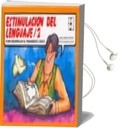 Descargar AudioLibro Estimulacion del Lenguaje, 2 de Isabel Dominguez Torrejon año 1996