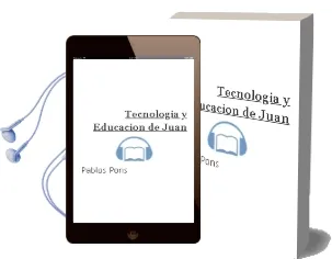 Descargar AudioLibro Tecnologia y Educacion de Juan De Pablos Pons año 1996