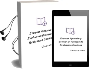 Descargar AudioLibro Enseñar, Aprender y Evaluar: Un Proceso de Evaluacion Continua de Varios Autores año 1996